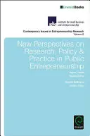 Nové perspektívy výskumu, politiky a praxe v oblasti verejného podnikania - New Perspectives on Research, Policy & Practice in Public Entrepreneurship