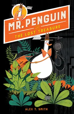 Pán Tučniak a stratený poklad - Mr. Penguin and the Lost Treasure