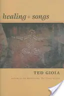 Liečivé piesne - Healing Songs
