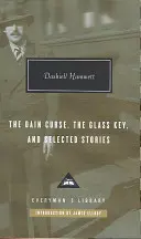 Dainova kliatba, Sklenený kľúč a vybrané poviedky - Dain Curse, The Glass Key, and Selected Stories