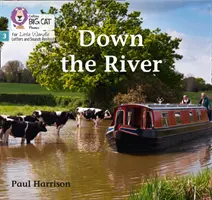 Dolu riekou - Fáza 3 - Down the River - Phase 3