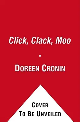 Click, Clack, Moo: Kravy, ktoré píšu - Click, Clack, Moo: Cows That Type