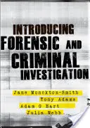 Úvod do forenzného a kriminálneho vyšetrovania - Introducing Forensic and Criminal Investigation