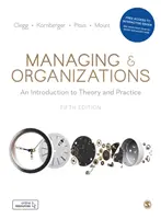 Manažment a organizácie Paperback s interaktívnou elektronickou knihou - Úvod do teórie a praxe - Managing and Organizations Paperback with Interactive eBook - An Introduction to Theory and Practice