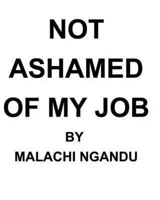 Nehanbím sa za svoju prácu - Not Ashamed of My Job