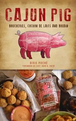 Cajunské prasa - Cajun Pig