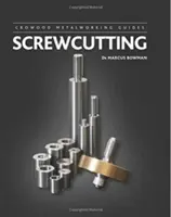Skrutkovanie - Screwcutting