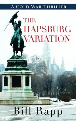 Habsburská variácia - The Hapsburg Variation