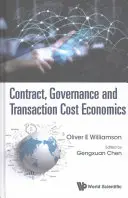 Zmluva, riadenie a ekonomika transakčných nákladov - Contract, Governance and Transaction Cost Economics