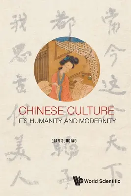 Čínska kultúra: Jej ľudskosť a modernosť - Chinese Culture: Its Humanity and Modernity