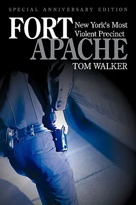 Fort Apache: Najbrutálnejší okrsok v New Yorku - Fort Apache: New York's Most Violent Precinct
