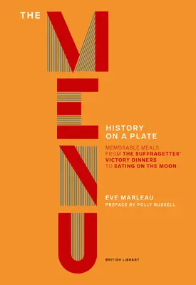Jedálny lístok: História na tanieri - The Menu: History on a Plate