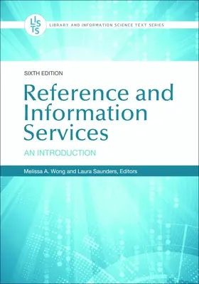 Referenčné a informačné služby: Úvod do problematiky - Reference and Information Services: An Introduction