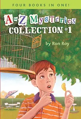 Záhady od A po Z: Záhady mystérií: kolekcia č. 1 - A to Z Mysteries: Collection #1