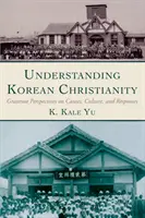 Pochopenie kórejského kresťanstva - Understanding Korean Christianity