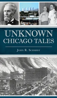 Neznáme chicagské príbehy - Unknown Chicago Tales