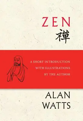 Zen: Krátky úvod s ilustráciami autora - Zen: A Short Introduction with Illustrations by the Author