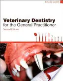 Veterinárna stomatológia pre všeobecného lekára - Veterinary Dentistry for the General Practitioner