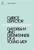 Snenie a opilosť mladej dámy - Daydream and Drunkenness of a Young Lady