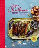 Vegánske vianočné hody - inšpiratívne bezmäsité recepty na slávnostné obdobie - Vegan Christmas Feasts - Inspired Meat-Free Recipes for the Festive Season