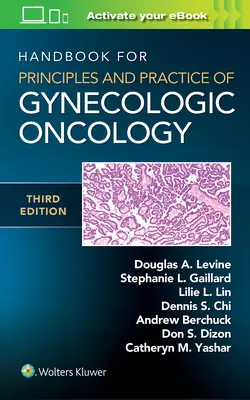 Príručka princípov a praxe gynekologickej onkológie - Handbook for Principles and Practice of Gynecologic Oncology