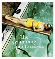 Bazén vo fotografii - The Swimming Pool in Photography