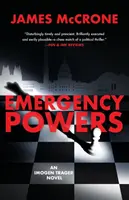 Mimoriadne právomoci: Román Imogen Tragerovej - Emergency Powers: An Imogen Trager Novel