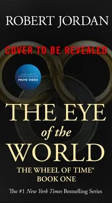 Oko sveta: Prvá kniha Kola času - The Eye of the World: Book One of the Wheel of Time