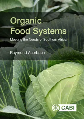 Ekologické potravinové systémy: Potreby južnej Afriky - Organic Food Systems: Meeting the Needs of Southern Africa