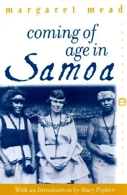 Coming of Age in Samoa: Psychologická štúdia o primitívnej mládeži pre západnú civilizáciu - Coming of Age in Samoa: A Psychological Study of Primitive Youth for Western Civilisation