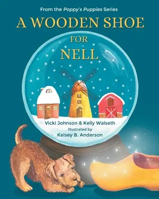 Drevená topánka pre Nell - A Wooden Shoe for Nell
