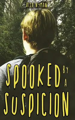 Vystrašený podozrením - Spooked by a Suspicion