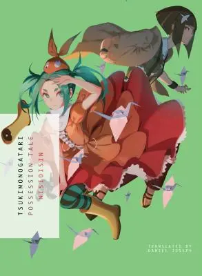 Tsukimonogatari: Príbeh o posadnutosti - Tsukimonogatari: Possession Tale
