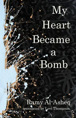Moje srdce sa stalo bombou - My Heart Became a Bomb