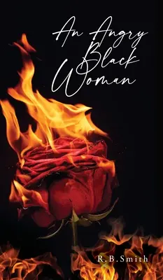 Nahnevaná černoška - An Angry Black Woman