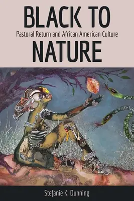Čierna prírode: Pastorálny návrat a afroamerická kultúra - Black to Nature: Pastoral Return and African American Culture
