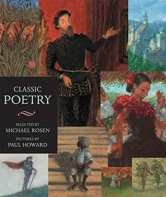Klasická poézia: Candlewick Ilustrovaná klasika - Classic Poetry: Candlewick Illustrated Classic