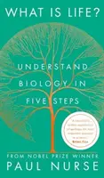 Čo je život? - Pochopte biológiu v piatich krokoch - What is Life? - Understand Biology in Five Steps