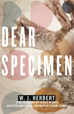 Dear Specimen: Básne - Dear Specimen: Poems