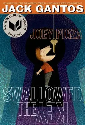 Joey Pigza zhltol kľúč - Joey Pigza Swallowed the Key