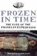 Zamrznutý v čase - Osud Franklinovej expedície - Frozen in Time - The Fate of the Franklin Expedition