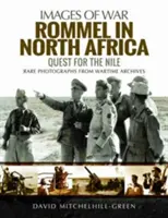 Rommel v severnej Afrike: Výprava za Nílom - Rommel in North Africa: Quest for the Nile