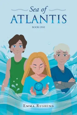 Atlantské more: Kniha prvá - Sea of Atlantis: Book One