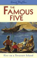 Slávna päťka: Päť na ostrove pokladov - kniha 1 - Famous Five: Five On A Treasure Island - Book 1