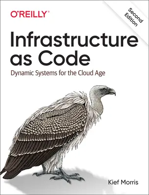 Infraštruktúra ako kód: Dynamické systémy pre éru cloudu - Infrastructure as Code: Dynamic Systems for the Cloud Age