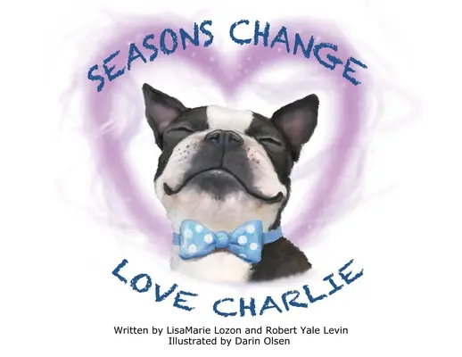 Ročné obdobia menia lásku Charlie - Seasons Change Love Charlie