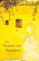 Veľkolepé Meaulnes - The Magnificent Meaulnes