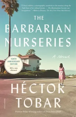 Barbarské škôlky (desiate výročné vydanie) - The Barbarian Nurseries (Tenth Anniversary Edition)