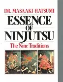 Podstata nindžucu - Essence of Ninjutsu