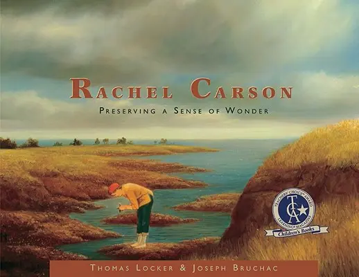 Rachel Carsonová: Zachovanie zmyslu pre zázrak - Rachel Carson: Preserving a Sense of Wonder